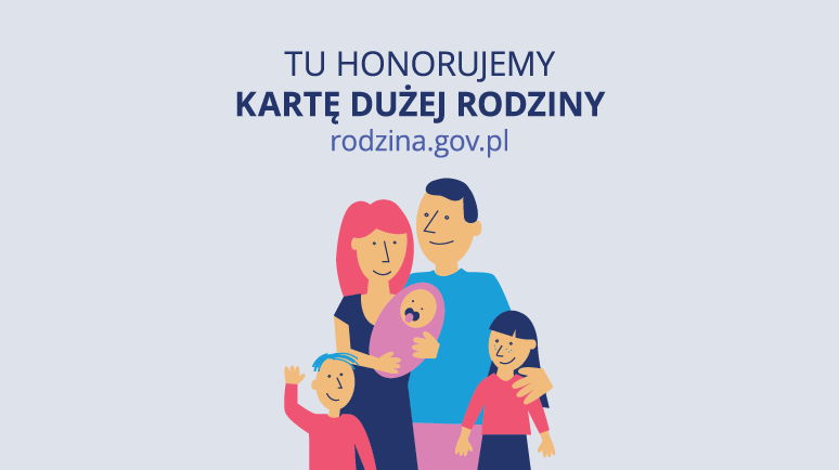 Tu honorujemy Kartę Dużej Rodziny